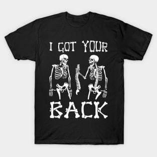 I Got Your Back Skeleton Halloween T-Shirt